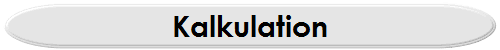 Kalkulation